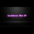 Lockdown Mix 37 (Hip-Hop/R&B)