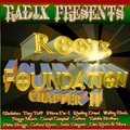 Roots Foundation Part 2 - RADIX Roots Reggae mix