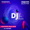 DJ Of The Week - DJ Safwat - EP93