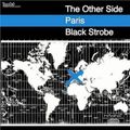 BLACKSTROBE - THE OTHER SIDE OF PARIS - #DJ-Mix #Electroclash #Freestyle