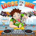 Locos Por Un Mix Version Mix - Dj Franz Moreno Classic 2014