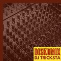 DJ Tricksta - Diskomix