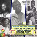 Freddie Mcgregor Dennis Brown & Horace Andy early 45s at Studio One - Rewind on HearticalFM