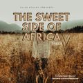 The Sweet Side Of Africa [Part II]
