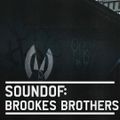 SoundOf: Brookes Brothers