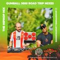 The Hip Hop Mix (Gumball 3000 Road Trip Mix 2019)