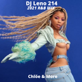2021 R&B Mix - Chlöe, Giveon, Alicia Keys, Ty Dolla $ign, H.E.R., Vedo, The Weeknd, DVSN - djleno214