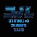 DJ L - Let it Roll 3 (teaser set)