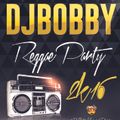 @DjBobbyMusic - Reggae Party 2K16 MixTape