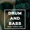 Drum and Bass Cozi SAWAI Mix