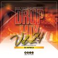 Drop Mix (Vol.24)--BY DJ AFRICA