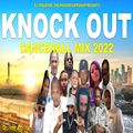 Dancehall Mix February 2022: DJ Treasure Dancehall Mix 2022 - KNOCK OUT | 18764807131