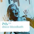 RA.139 Disco Bloodbath
