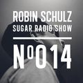 Robin Schulz | Sugar Radio 014