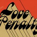 Love Penalty