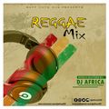 Reggae Mix -- By DJ AFRICA