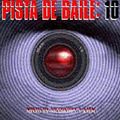 Pista de Baile 10 (2007)
