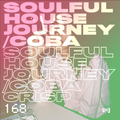 Soulful House Journey 168
