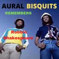 Aural Biscuits remembers Robbie Shakespeare