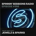 Spinnin' Sessions 358 - Artist Spotlight: Jewelz & Sparks