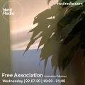 Free Association w/ Anomalous - 22nd July 2020