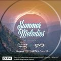 Summer Melodies on DI.FM - August 2021 with myni8hte & AXIS-Y