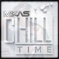 Dj Mikas - Chill Time I.