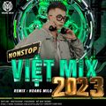 Việt Mix 2023 - Tình Yêu Mang Theo & Khuất Lối - DJ Hoàng Milo