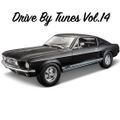 Drive By Tunes Vol.14