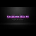 Lockdown Mix 94 (Throwback Hip-Hop/R&B)