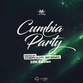 Cumbia Party 10k Edition - Joseph Dj LMI & JRemix LMI