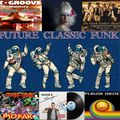 Future Classic Funk ( 19.01.2019 ) Presented By Mr Sam