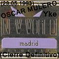 Oscar Mulero & Yke - Live @ New World,Madrid (Cierre definitivo) (29.05.1993)