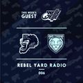 THE PARTYSQUAD PRESENTS - REBEL YARD RADIO 006