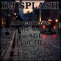 Dj Splash (Lynx Sharp) - Adventures into the wave of Nu AGE vol.10 - Indie pop edition