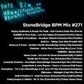 #271 StoneBridge BPM Mix
