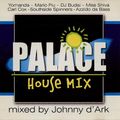 Johnny D'Ark - Palace House Mix (2000)