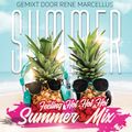 Rene Marcellus - Summer Mix (24-07-2019)