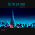 LONDON GRAMMAR - Best Off II