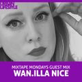 Mixtape Mondays: Guest Mix by Wan.illa NICE