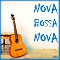 Grooveria Brazil #45 (22 jul 2022) Nova Bossa Nova [Está Calminha Aí?]