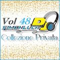 Collezione privata Vol 48