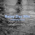 Rainy Day Mix