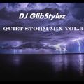 DJ GlibStylez - Quiet Storm Mix Vol.3