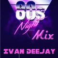 80's Night Mix - Mixed by Ivan DeeJay