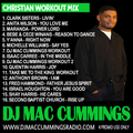 DJ Mac Cummings Christian Workout Mix Volume 30