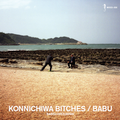 DJ BABU ( Beatjunkies) KONICHIWA BITCHES