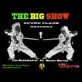 The Big Show - 26th November 2012