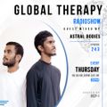 Global Therapy Episode 243 + Guest Mix by ASTRAL BODIES