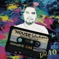 House Selections Vol 10 mixed by Craig Bailey